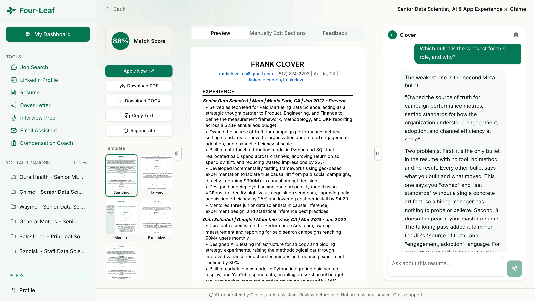 Four-Leaf tailored resume for a Chime data scientist role, with an 88 percent match score, template options, the resume preview, and Clover explaining which bullet is weakest